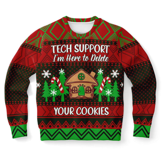 Ugly Christmas Sweater. Tech Support I'm Here to Delete Your Cookies - Chloe Lambertin