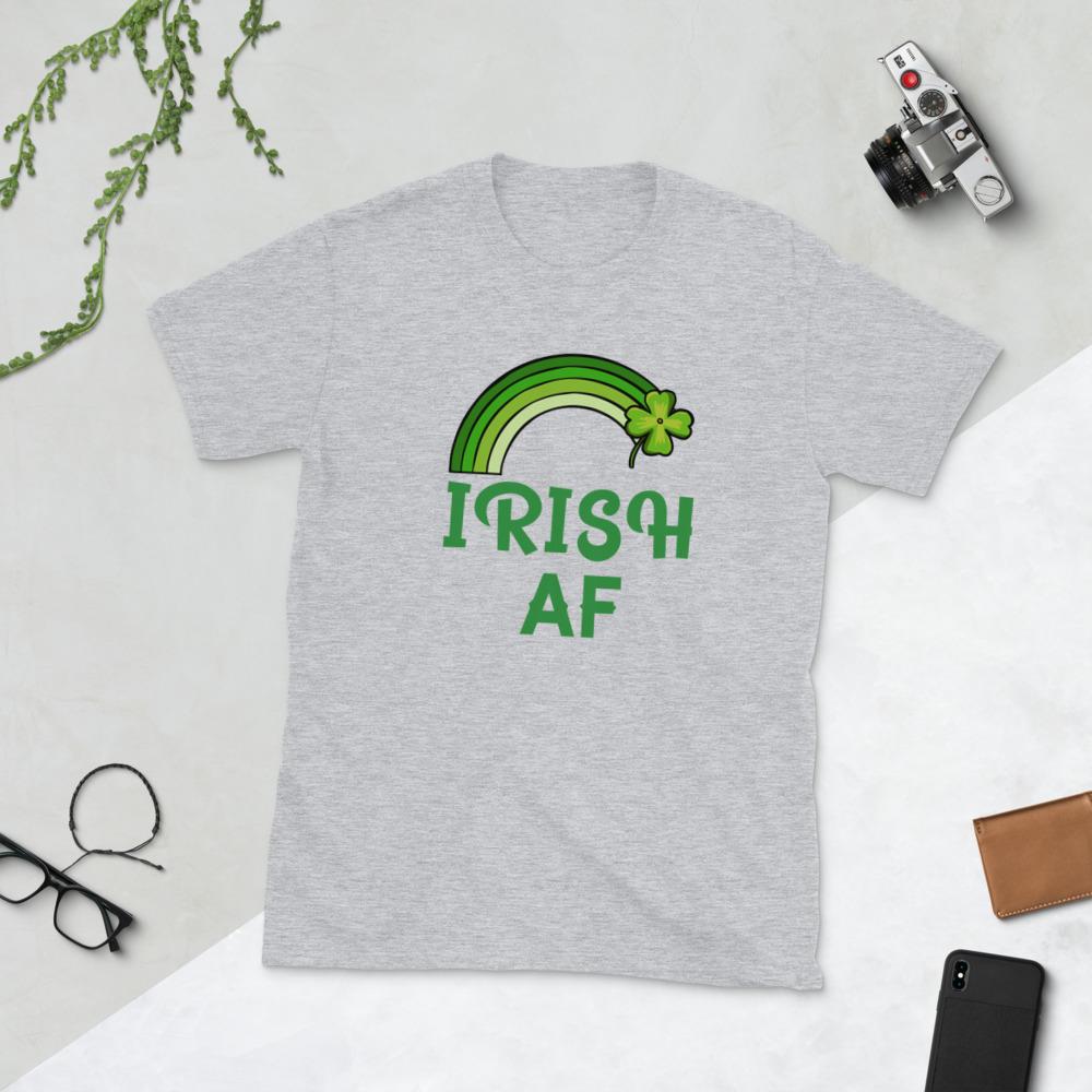 Irish AF Short-Sleeve Unisex T-Shirt,  Irish gifts, Irish shirt, Irish t shirt, St Patrick, St Patricks Day Shirt - Chloe Lambertin