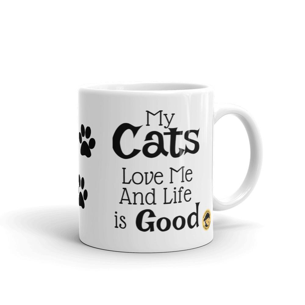 My Cats Love Me Funny Mug. Outrageous, sarcastic, cute and hilarious. 11 oz Ceramic - Chloe Lambertin
