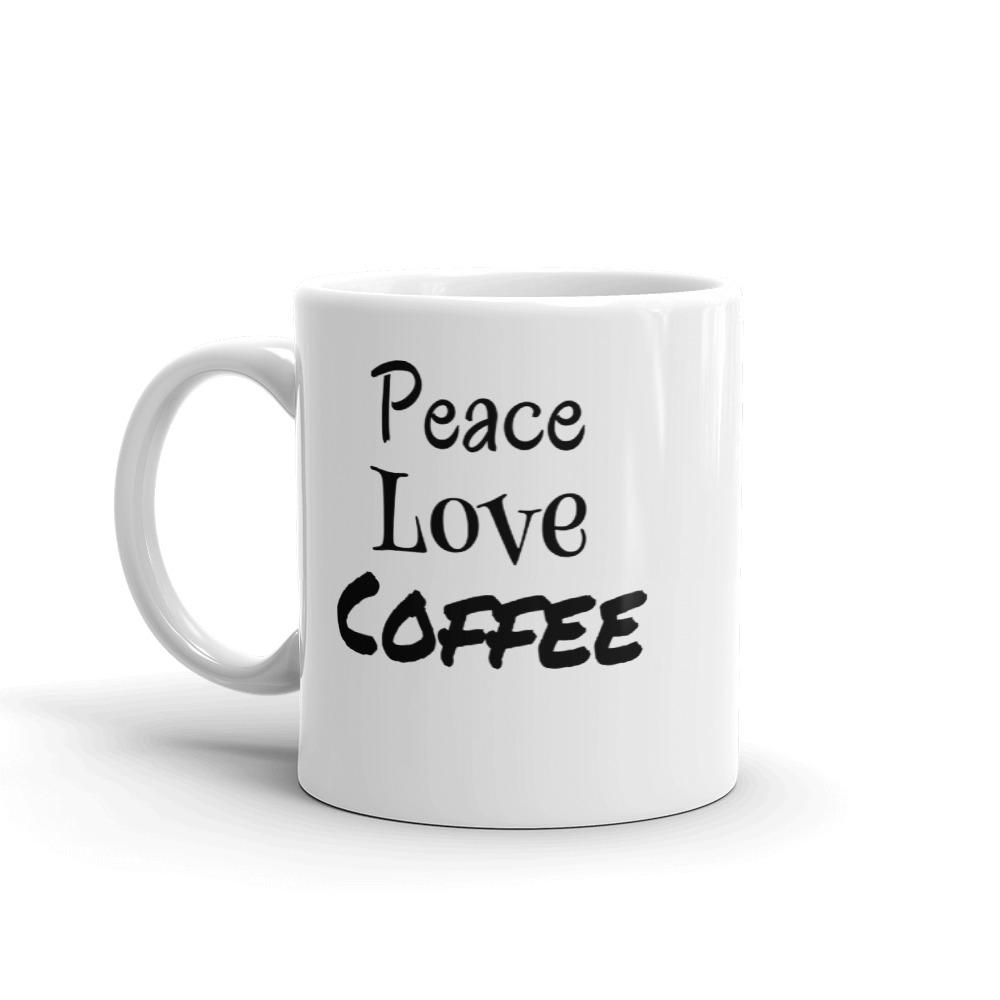 Peace Love Coffee Funny Mug. - Chloe Lambertin